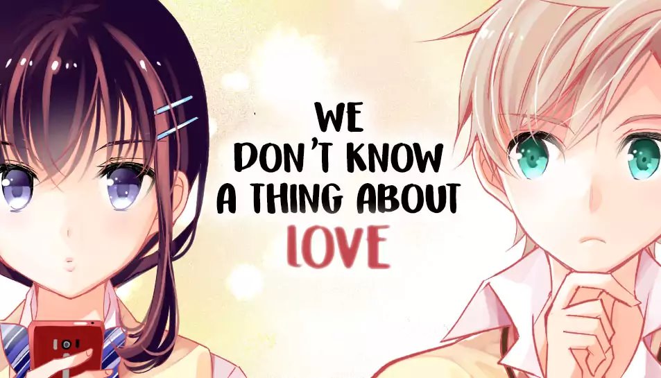 Watashitachi Wa Koi Wo Shiranai — Chapter 2, halaman 2